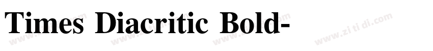 Times Diacritic Bold字体转换